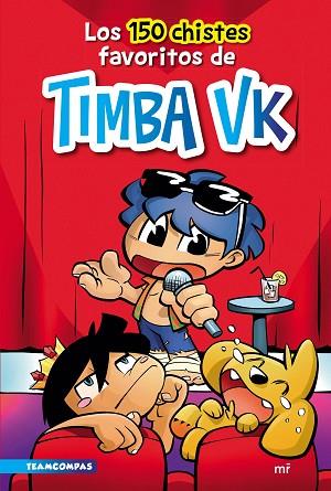 150 CHISTES FAVORITOS DE TIMBA VK | 9788427049284 | TIMBA VK | Llibreria Huch - Llibreria online de Berga 