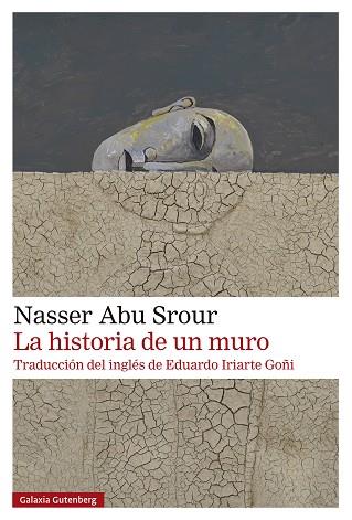 HISTORIA DE UN MURO, LA | 9788410107625 | ABU SROUR, NASSER | Llibreria Huch - Llibreria online de Berga 