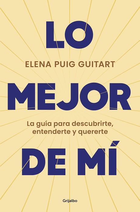 LO MEJOR DE MÍ | 9788425368240 | PUIG GUITART, ELENA | Llibreria Huch - Llibreria online de Berga 