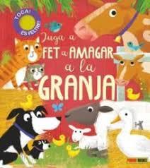 JUGA A FET I AMAGAR A LA GRANJA | 9788413341552 | Llibreria Huch - Llibreria online de Berga 