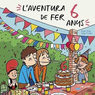 AVENTURA DE FER 6 ANYS, L' | 9788413562049 | ROIG CÉSAR, ROGER | Llibreria Huch - Llibreria online de Berga 