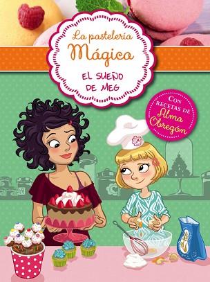 SUEÑO DE MEG, EL | 9788420418636 | ALESSANDRA BERELLO | Llibreria Huch - Llibreria online de Berga 