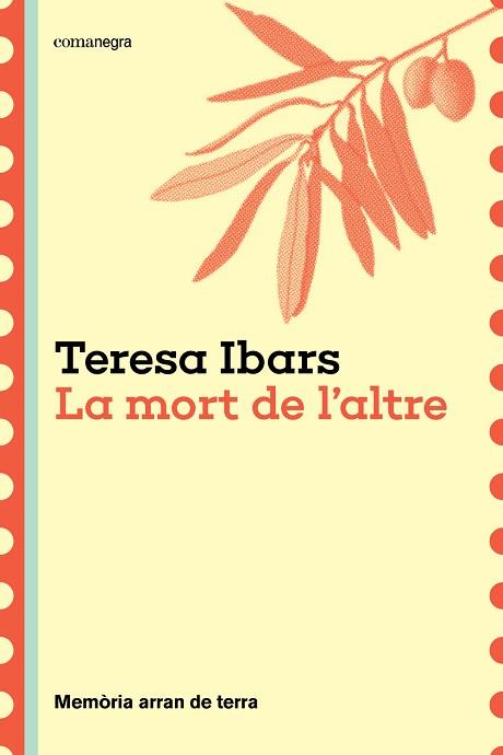 MORT DE L'ALTRE, LA | 9788410161191 | IBARS, TERESA | Llibreria Huch - Llibreria online de Berga 