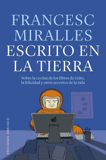 ESCRITO EN LA TIERRA | 9788411721936 | MIRALLES COTIJOCH, FRANCESC | Llibreria Huch - Llibreria online de Berga 