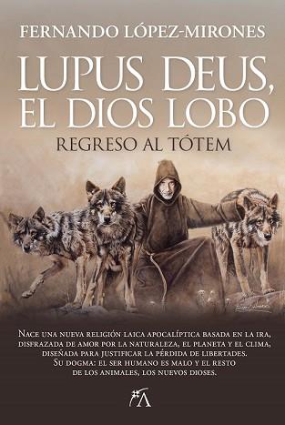 LUPUS DEUS, EL DIOS LOBO | 9788410522497 | LÓPEZ-MIRONES, FERNANDO | Llibreria Huch - Llibreria online de Berga 