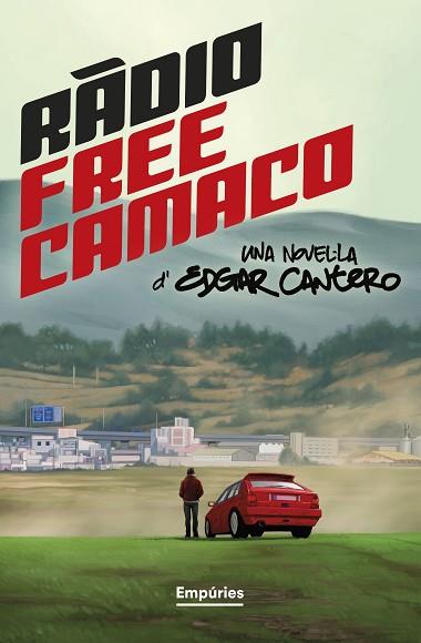 RÀDIO FREE CAMACO | 9788419729361 | CANTERO, EDGAR | Llibreria Huch - Llibreria online de Berga 