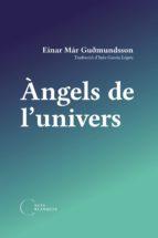 ANGELS DE L'UNIVERS | 9788412249446 | EINAR MÁR GUÐMUNDSSON | Llibreria Huch - Llibreria online de Berga 