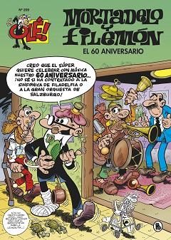 EL 60 ANIVERSARIO (OLÉ! MORTADELO 209) | 9788402421661 | IBÁÑEZ, FRANCISCO | Llibreria Huch - Llibreria online de Berga 