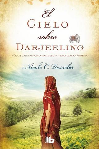 CIELO SOBRE DARJEELING, EL | 9788490700136 | VOSSELER, NICOLE | Llibreria Huch - Llibreria online de Berga 