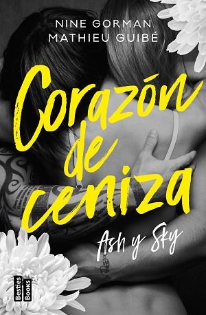 ASH Y SKY. CORAZÓN DE CENIZA | 9788427052574 | GORMAN, NINE/GUIBÉ, MATHIEU | Llibreria Huch - Llibreria online de Berga 