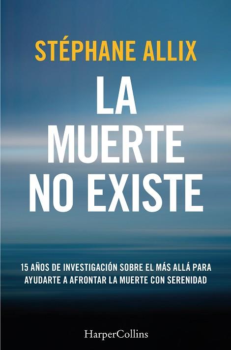 MUERTE NO EXISTE, LA | 9788410640627 | ALLIX, STÉPHANE | Llibreria Huch - Llibreria online de Berga 