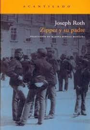 ZIPPER Y SU PADRE | 9788415277187 | ROTH, JOSEPH | Llibreria Huch - Llibreria online de Berga 