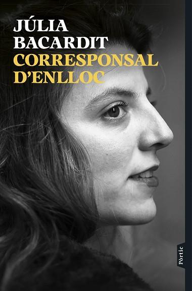 CORRESPONSAL D'ENLLOC | 9788498095807 | BACARDIT, JÚLIA | Llibreria Huch - Llibreria online de Berga 