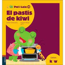 PASTÍS DE KIWI | 9788447935895 | ECHEVARRÍA SORIANO, ESTHER | Llibreria Huch - Llibreria online de Berga 