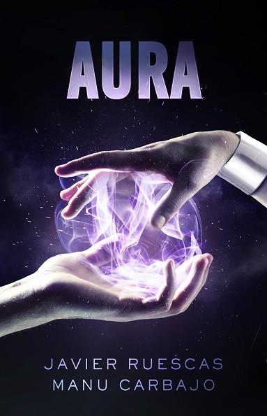 AURA - ELECTRO 3 | 9788468316307 | RUESCAS, JAVIER/CARBAJO, MANU | Llibreria Huch - Llibreria online de Berga 