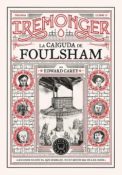 TRILOGIA IREMONGER 2: LA CAIGUDA DE FOULSHAM | 9788410025752 | CAREY, EDWARD | Llibreria Huch - Llibreria online de Berga 