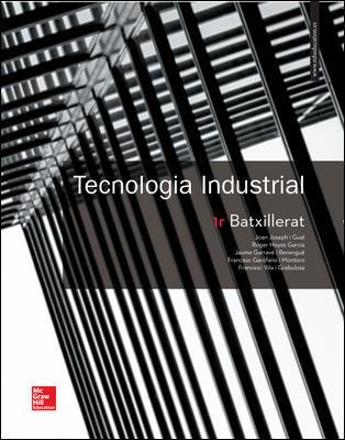 TECNOLOGIA INDUSTRIAL 1 BATXILLERAT | 9788448611347 | JOSEPH,JOAN/HOYOS,ROGER/GARRAVÉ,JAUME/GARÓFANO MONTORO,FRANCESC/VILA,FRANCESC | Llibreria Huch - Llibreria online de Berga 