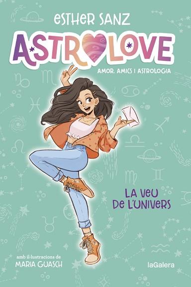 ASTROLOVE 1. LA VEU DE L'UNIVERS | 9788424670351 | SANZ, ESTHER | Llibreria Huch - Llibreria online de Berga 