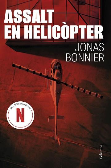 ASSALT EN HELICÒPTER | 9788466432894 | BONNIER, JONAS | Llibreria Huch - Llibreria online de Berga 