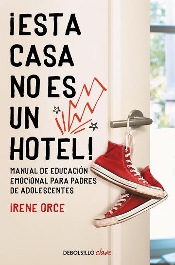 ESTA CASA NO ES UN HOTEL! | 9788466354332 | ORCE, IRENE | Llibreria Huch - Llibreria online de Berga 