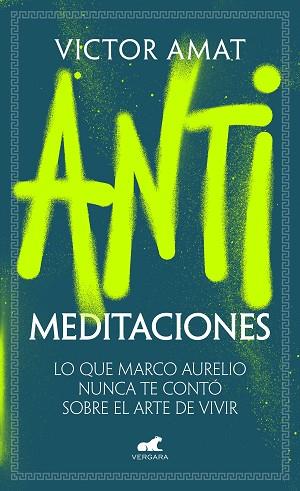 ANTIMEDITACIONES | 9788419820471 | AMAT, VICTOR | Llibreria Huch - Llibreria online de Berga 