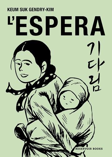 ESPERA, L' | 9788419940575 | GENDRY-KIM, KEUM SUK | Llibreria Huch - Llibreria online de Berga 