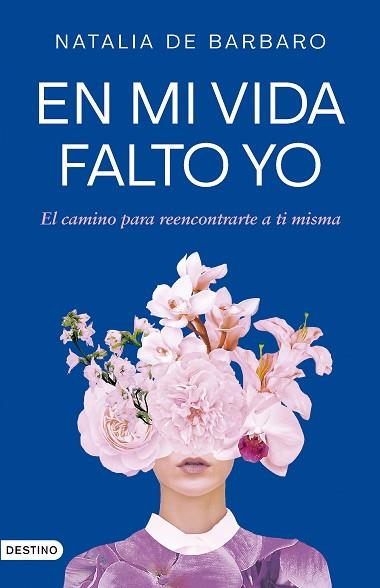 EN MI VIDA FALTO YO | 9788423364473 | BARBARO, NATALIA DE | Llibreria Huch - Llibreria online de Berga 