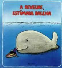 A REVEURE, ESTIMADA BALENA | 9788426122674 | BROGER, ACHIM | Llibreria Huch - Llibreria online de Berga 