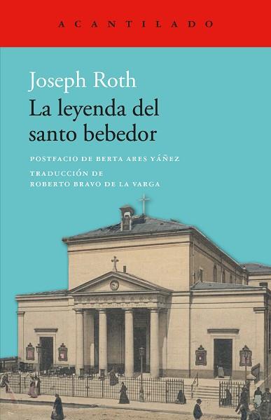 LEYENDA DEL SANTO BEBEDOR, LA | 9788419958228 | ROTH, JOSEPH | Llibreria Huch - Llibreria online de Berga 