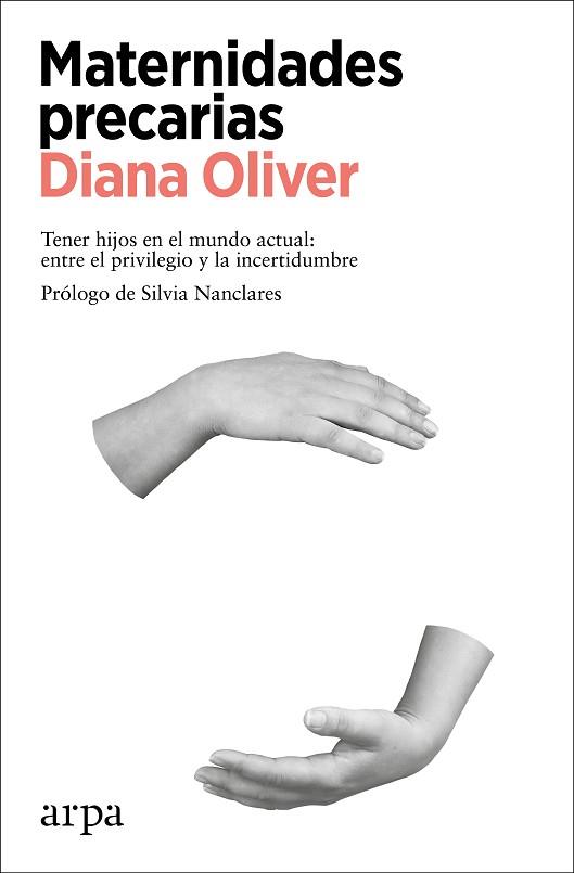 MATERNIDADES PRECARIAS | 9788418741425 | OLIVER, DIANA | Llibreria Huch - Llibreria online de Berga 