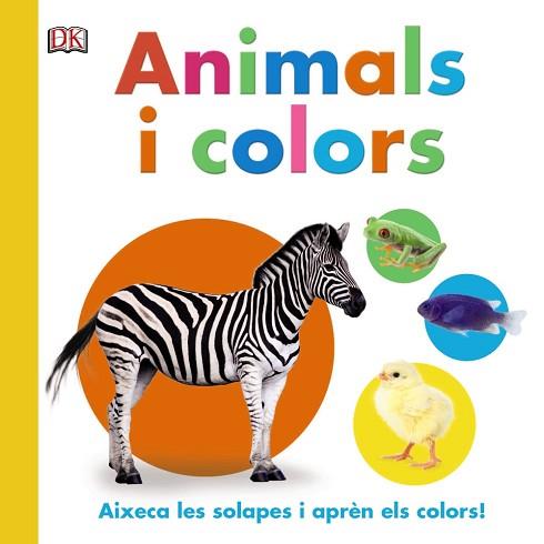 ANIMALS I COLORS | 9788499067360 | SIRETT, DAWN [VER TITULOS] | Llibreria Huch - Llibreria online de Berga 