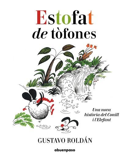 ESTOFAT DE TOFONES | 9788417555436 | ROLDÁN, GUSTAVO | Llibreria Huch - Llibreria online de Berga 