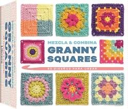 MEZCLA Y COMBINA GRANNY SQUARES | 9788411540834 | MONTGOMERIE, CLAIRE | Llibreria Huch - Llibreria online de Berga 