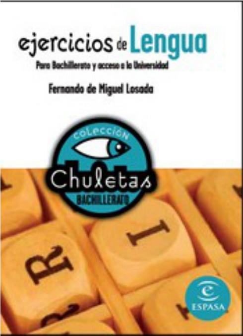 EJERCICIOS LENGUA BACHILLERATO | 9788467027891 | DE MIGUEL LOSADA, FERNANDO | Llibreria Huch - Llibreria online de Berga 