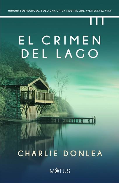 CRIMEN DEL LAGO, EL | 9788418711749 | DONLEA, CHARLIE | Llibreria Huch - Llibreria online de Berga 