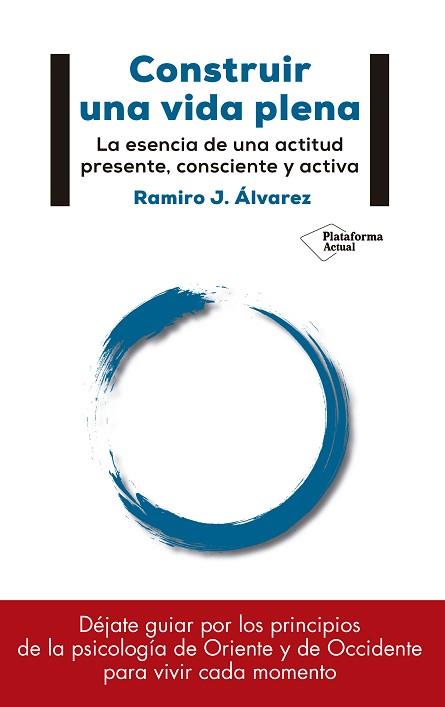 CONSTRUIR UNA VIDA PLENA | 9788417114886 | ÁLVAREZ FERNÁNDEZ, RAMIRO J. | Llibreria Huch - Llibreria online de Berga 