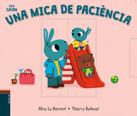 UNA MICA DE PACIÈNCIA | 9788447942091 | LE HÉNAND, ALICE | Llibreria Huch - Llibreria online de Berga 