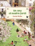 UN ANY AL NOSTRE JARDÍ | 9788412675252 | MULLER, GERDA | Llibreria Huch - Llibreria online de Berga 