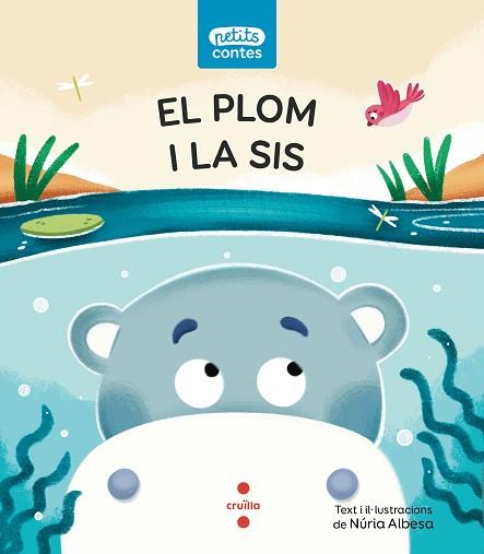 PLOM I LA SIS, EL - LLETRA PAL | 9788466154130 | ALBESA VALDÉS, NÚRIA | Llibreria Huch - Llibreria online de Berga 