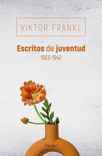 ESCRITOS DE JUVENTUD 1923-1942 | 9788425452123 | FRANKL, VIKTOR | Llibreria Huch - Llibreria online de Berga 