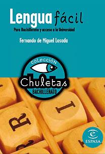 LENGUA FÁCIL BACHILLERATO | 9788467027884 | DE MIGUEL LOSADA, FERNANDO | Llibreria Huch - Llibreria online de Berga 