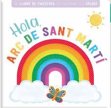 HOLA ARC DE SANT MARTI | 9788413342917 | Llibreria Huch - Llibreria online de Berga 