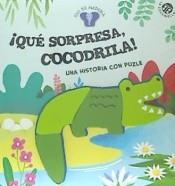 QUE SORPRESA COCODRILA UNA HISTORIA PUZZLE | 9788877039972 | Llibreria Huch - Llibreria online de Berga 