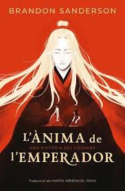 ÀNIMA DE L'EMPERADOR, L' | 9788412838541 | SANDERSON, BRANDON | Llibreria Huch - Llibreria online de Berga 