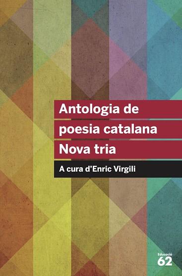 ANTOLOGIA DE POESIA CATALANA. NOVA TRIA | 9788415954569 | AA. VV. | Llibreria Huch - Llibreria online de Berga 