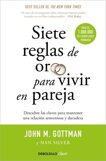 SIETE REGLAS DE ORO PARA VIVIR EN PAREJA | 9788499084480 | GOTTMAN, JOHN M./SILVER, NAN | Llibreria Huch - Llibreria online de Berga 