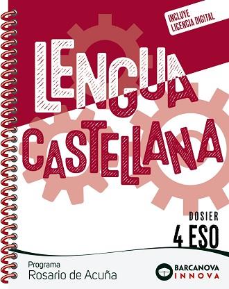 ROSARIO DE ACUÑA 4 ESO. DOSIER. LENGUA CASTELLANA | 9788448962319 | EZQUERRA, FRANCISCA/GIMENO, EDUARDO/MINDÁN, JOAQUÍN | Llibreria Huch - Llibreria online de Berga 