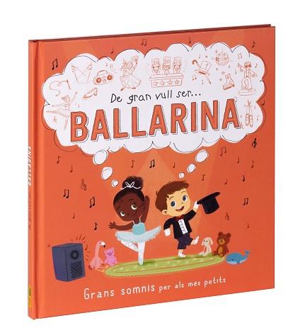 DE GRAN VULL SER... BALLARINA | 9788411015547 | Llibreria Huch - Llibreria online de Berga 