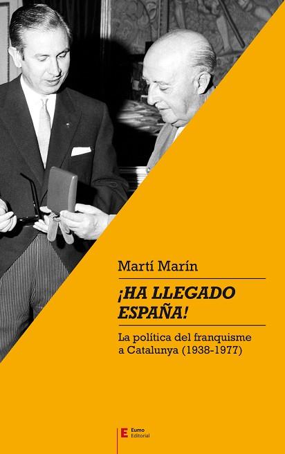 HA LLEGADO ESPAÑA! | 9788497666701 | MARÍN CORBERA, MARTÍ | Llibreria Huch - Llibreria online de Berga 