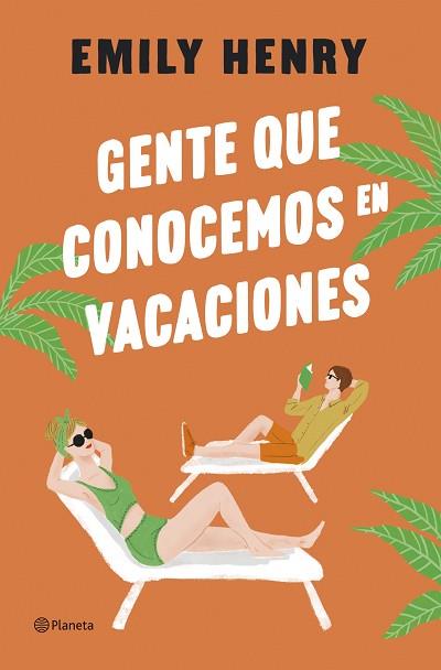 GENTE QUE CONOCEMOS EN VACACIONES | 9788408275763 | HENRY, EMILY | Llibreria Huch - Llibreria online de Berga 